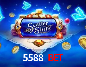 5588 Bet